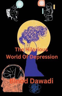 The Hilarious World Of Depression 1