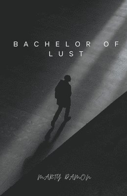 Bachelor of Lust 1