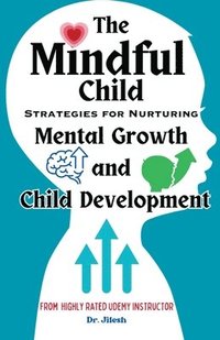 bokomslag The Mindful Child