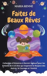 bokomslag Faites de Beaux Rêves