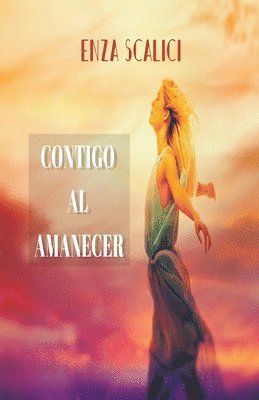 Contigo Al Amanecer 1