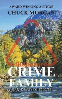 bokomslag Crime Family, A Buck Taylor Novel