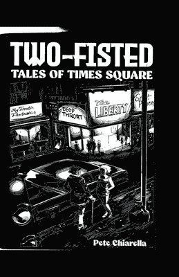 Two Fisted Tales of Times Square 1