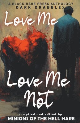 Love Me, Love Me Not