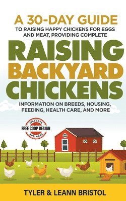 Raising Backyard Chickens 1