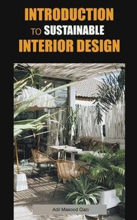 bokomslag Introduction to Sustainable Interior Design