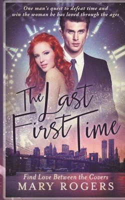 Mary Rogers - Last First Time, Häftad