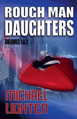 Rough Man Daughters 1