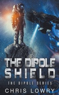 bokomslag Dipole Shield