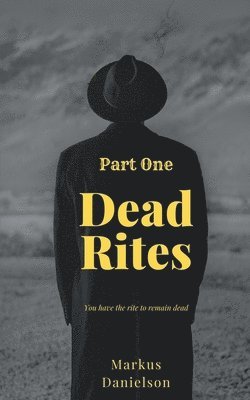 Dead Rites 1