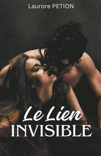 bokomslag Le Lien Invisible