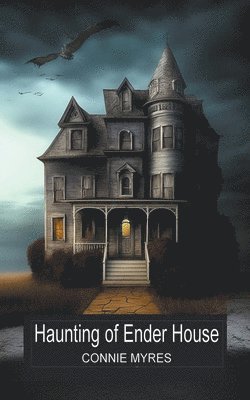 Connie Myres - Haunting of Ender House, Häftad