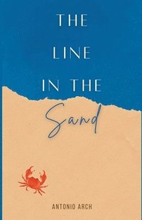 bokomslag The Line in the Sand