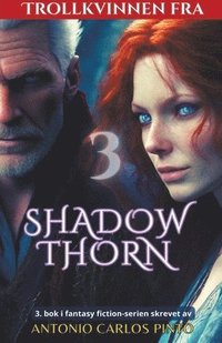 bokomslag Trollkvinnen fra Shadowthorn 3