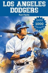 bokomslag Los Angeles Dodgers Fun Facts