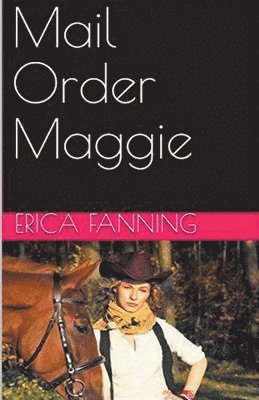 Mail Order Maggie 1