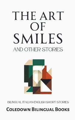The Art of Smiles and Other Stories 1