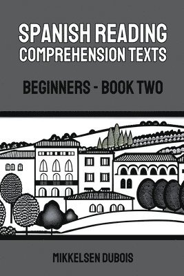 Spanish Reading Comprehension Texts 1