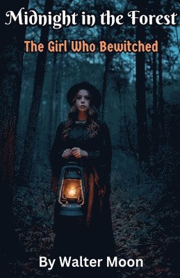 Midnight in the Forest