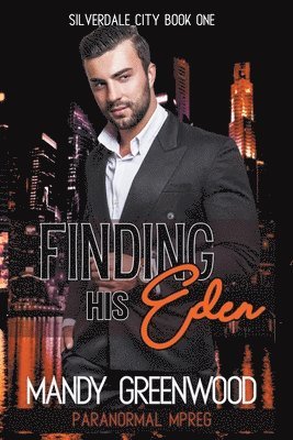 Mandy Greenwood - Finding His Eden, Häftad