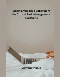 bokomslag Smart Embedded Subsystem for Critical Task Management Functions