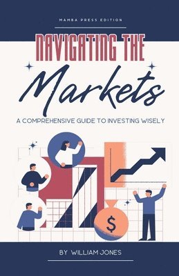bokomslag Navigating the Markets