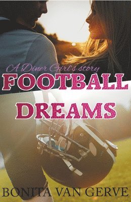 Bonita Van Gerve, Bonita van Gerve - Football Dreams, Häftad
