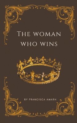 The Woman Who Wins 1