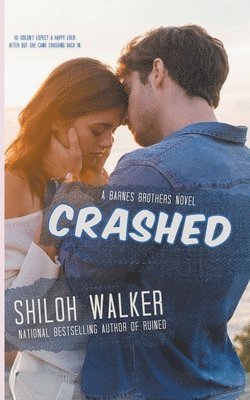 Shiloh Walker - Crashed, Häftad