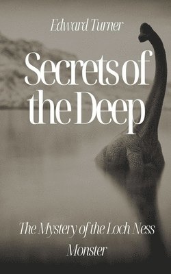 Secrets of the Deep 1