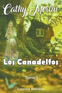 bokomslag Los Canadelfos
