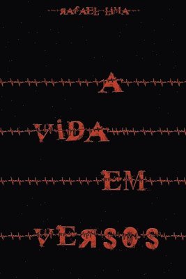Rafael Lima - A Vida em Versos, Häftad