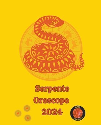 Serpente Oroscopo 2024 1