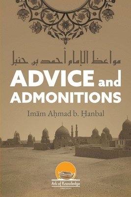 Advice And Admonitions 1