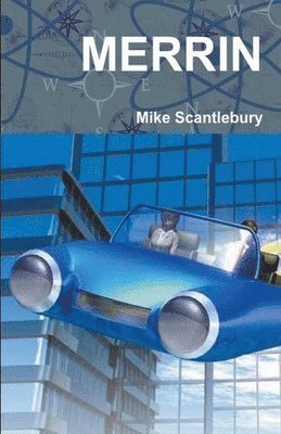 Mike Scantlebury - Merrin, Häftad