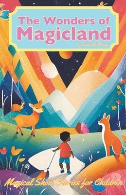 The Wonders of Magicland 1