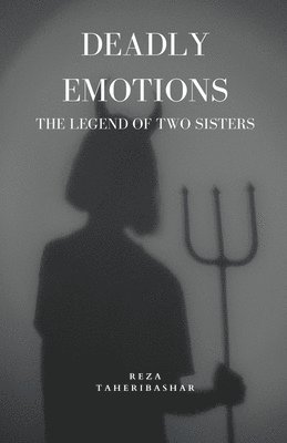 bokomslag Deadly Emotions
