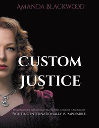 bokomslag Custom Justice