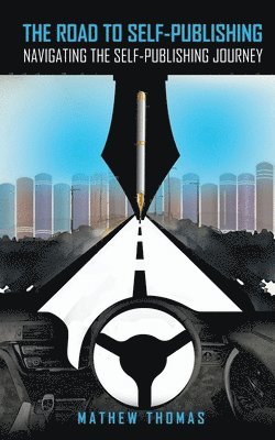bokomslag Road to Self-Publishing