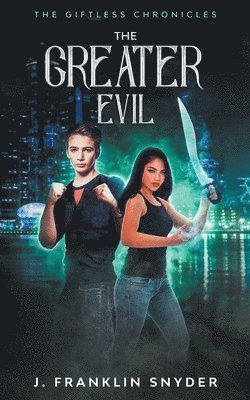 The Greater Evil 1