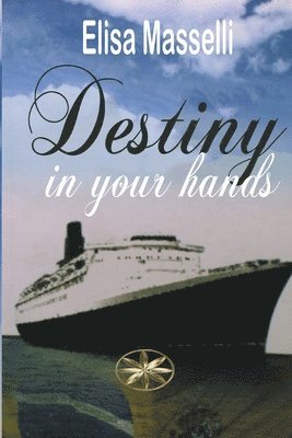 bokomslag Destiny in Your Hands