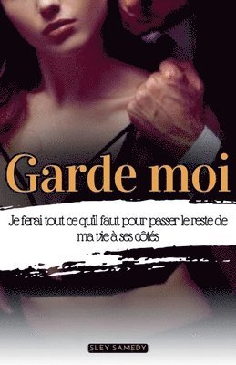 Garde moi 1