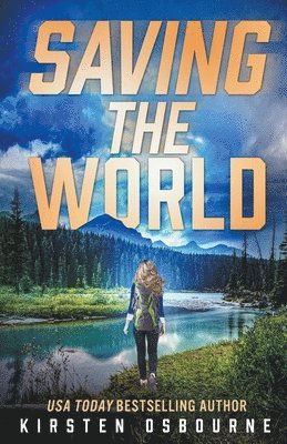Saving the World 1