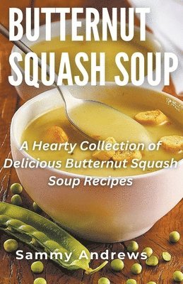 Butternut Squash Soup 1