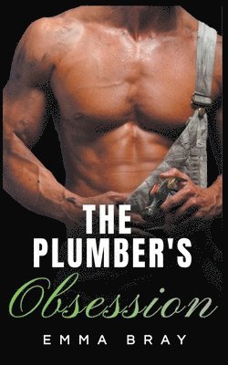 bokomslag Plumber's Obsession