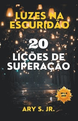 Luzes na Escurido 1