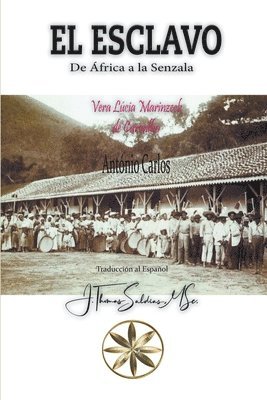 Esclavo. De África a la Senzala