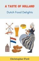 A Taste of Holland 1