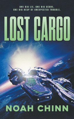 Noah Chinn - Lost Cargo, Häftad