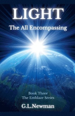 bokomslag Light The All Encompassing
